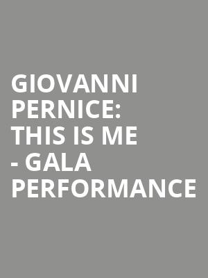 Giovanni Pernice%3A This Is Me - Gala Performance at Her Majestys Theatre